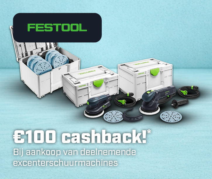 NL | Festool 100 cashback